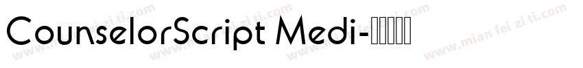 CounselorScript Medi字体转换